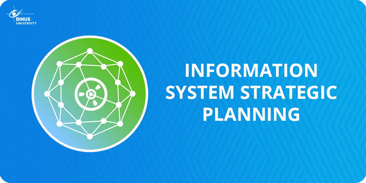 Information System Strategic Planning