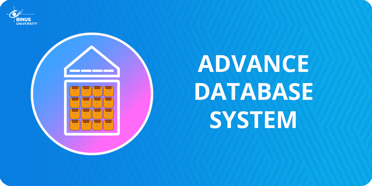 Advanced Database System
